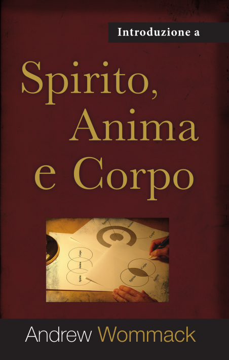 Spirito, Anima e Corpo - Introduzione